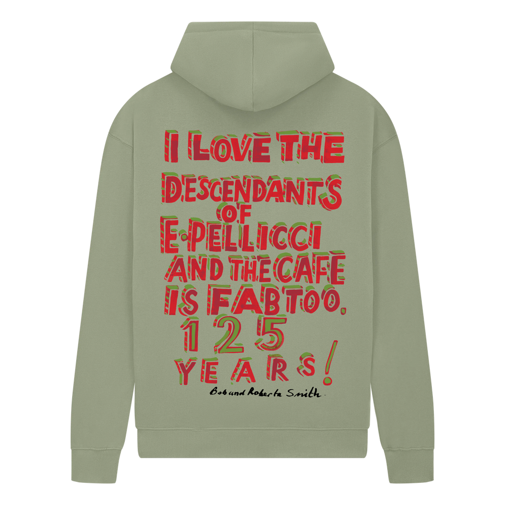125 YEAR ANNIVERSARY 'E.PELLICCI X BOB AND ROBERTA SMITH' HOODIE – OLIVE GREEN